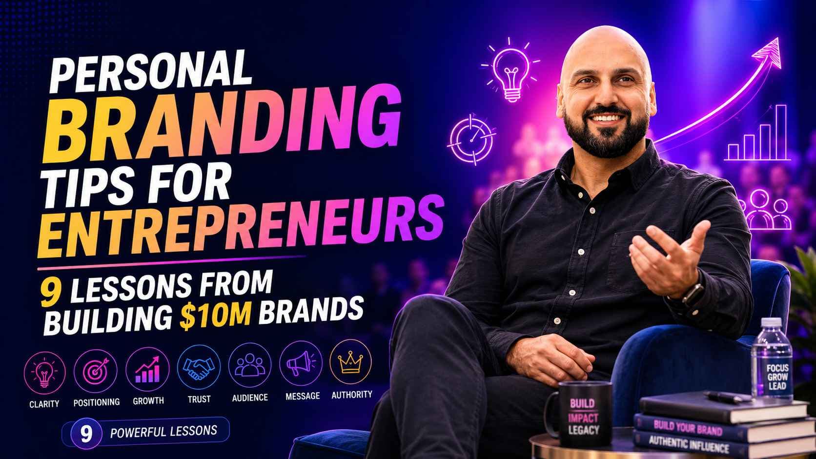 Article image for Personal Branding Tips for Entrepreneurs: 9 Lessons From Building $10M Brands