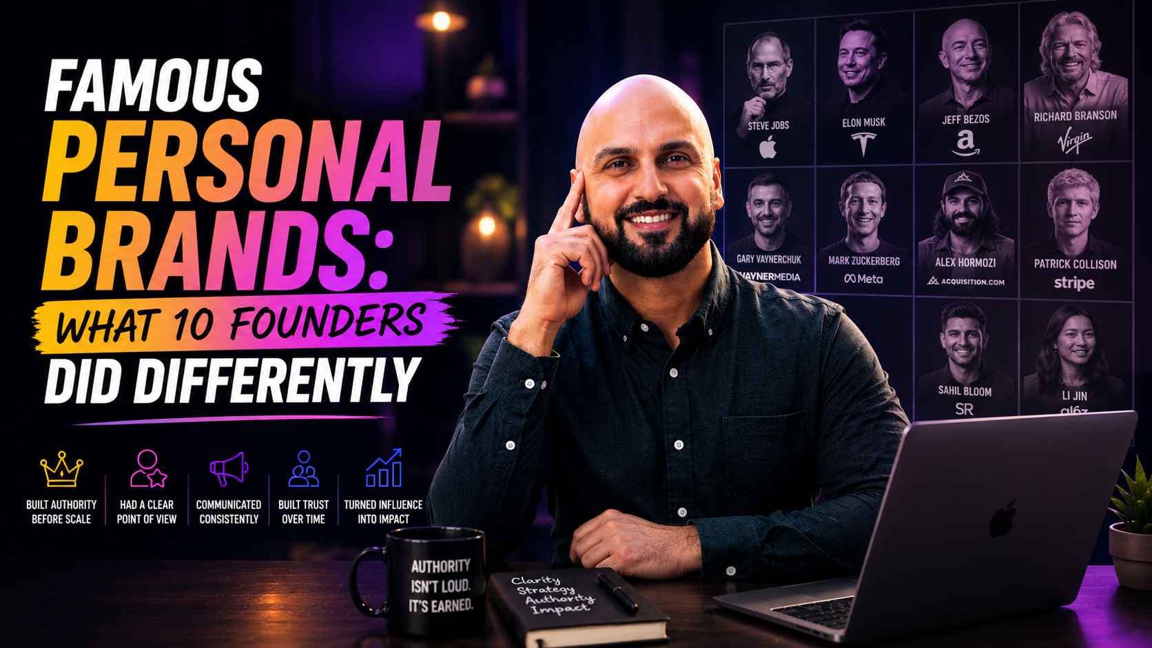 Famous Personal Brands: What 10 Founders Did Differently