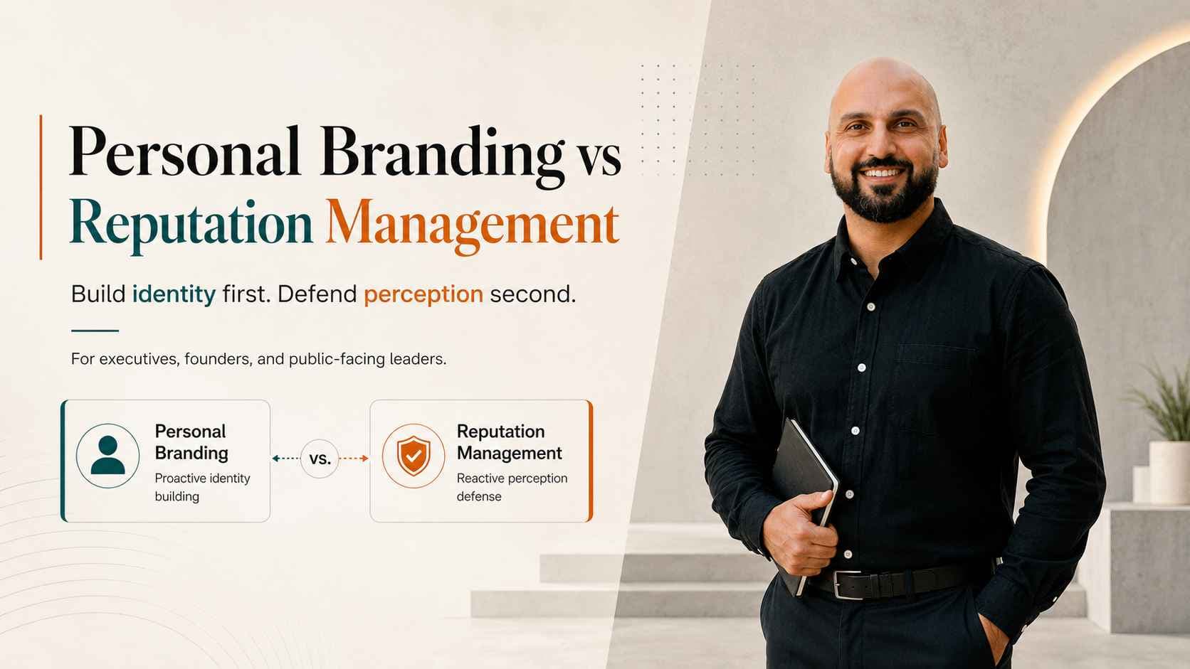 Article image for Personal Branding vs Reputation Management for Executives